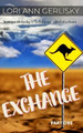 The Exchange by Lori Ann Gerlisky
