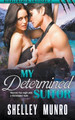 My Determined Suitor by Shelley Munro