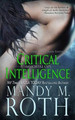 Critical Intelligence by Mandy M Roth