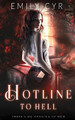 Hotline to Hell by Emily Cyr
