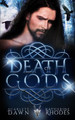 Death of Gods by Katherine Rhodes