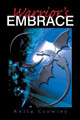Warrior's Embrace Anita Crowley 9781543466270