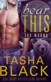 Bear This! by Tasha Black