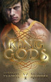 King of Gods Katherine Rhodes 9781089528258