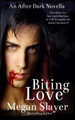 Biting Love by Megan Slayer