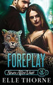 Foreplay by Elle Thorne