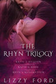 The Rhyn Trilogy Lizzy Ford 9781623782047