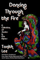 Dancing Through the Fire Tanith Lee 9781627556460