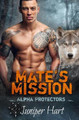 Mate's Mission by Juniper Hart