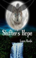 Shifter's Hope by Laura Hawks (Master's Degree in LAS, UIC)
