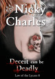 Deceit can be Deadly Nicky Charles 9781989058077