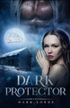 Dark Protector by Ana Calin