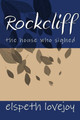 Rockcliff by Elspeth Lovejoy
