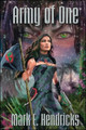 Army of One Mark E. Hendricks 9781412063081