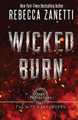 Wicked Burn by Rebecca Zanetti