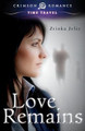 Love Remains by Zrinka Jelic