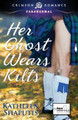 Her Ghost Wears Kilts by Kathleen Shaputis