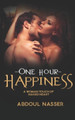 One Hour Happiness by Abdoul Nasser