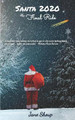 Santa 2020 the Final Ride by Jane Shoup