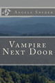 Vampire Next Door by Angela Snyder