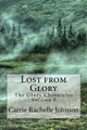Lost from Glory by Carrie Rachelle Johnson