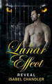 The Lunar Effect - Reveal by Isabel Chandler