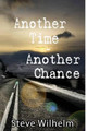 Another Time - Another Chance by Steve Allen
