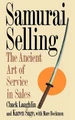 Samurai Selling by Chuck Laughlin