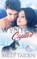 Wynters Captive by Milly Taiden