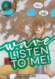 Wave, Listen to Me! 6 by Hiroaki Samura