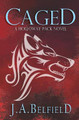 Caged J a Belfield 9781838085322