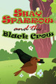 Shay Sparrow and the Black Crow by Jupiter Kids