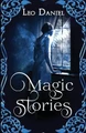 Magic Stories by Leo Daniel (daniel Sijakovic)