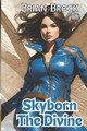 Skyborn The Divine by Brian Brock