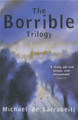 The Borrible Trilogy by Michael De Larrabeiti