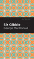 Sir Gibbie George MacDonald 9781513205373