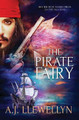 The Pirate Fairy A J Llewellyn 9781786513588