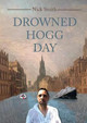 Drowned Hogg Day by Nick Smith (University of the West of England)