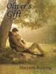 Oliver's Gift by Marjorie Bocking
