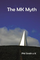 The Mk Myth by Phil Smith