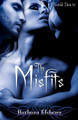 The Misfits Barbara Elsborg 9781717333902