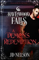 A Demon's Redemption by Havenwood Falls Collective