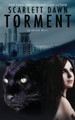 Torment by Scarlett Dawn
