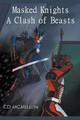 A Clash of Beasts by CD McMillon