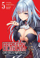 Berserk of Gluttony (Manga) Vol. 5 by Isshiki Ichika