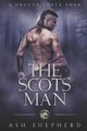 The Scots Man by Ash Shepherd