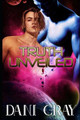 Truth Unveiled by Dani Gray