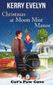 Christmas at Moon Mist Manor Catherine Kean 9798600294189