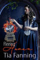 Fleeing Haven by Tia Fanning
