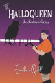 The HalloQueen by Emeline Quill